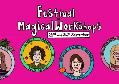 A Festival of Magical Workshops – 23, 24 Sept